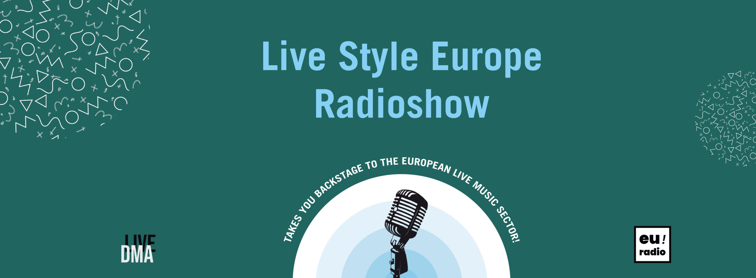 LIVE STYLE EUROPE PODCASTS - Live DMA